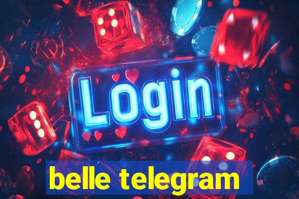 belle telegram